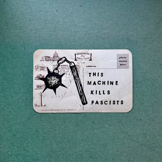 Sticker with a graphic and text 'This Machine Kills Fascists' on a textured green background